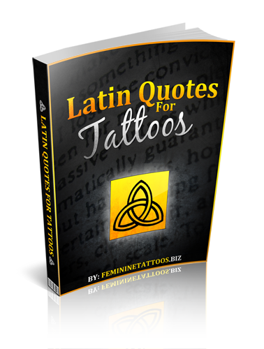  for Latin quotes for tattoos regarding specific letters and or fonts